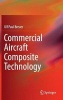 Commercial Aircraft Composite Technology 2016 (Hardcover, 1st Ed. 2016) - Ulf Paul Breuer Photo