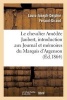 Notice Sur Le Chevalier Amedee Jaubert: Introduction Aux Journal Et Memoires Du Marquis D'Argenson (French, Paperback) - Louis Joseph Delphin Feraud Giraud Photo