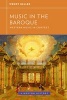 Music in the Baroque (Paperback) - Wendy Heller Photo