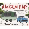 Random Kak 2 - Living, Loving, Learning and Laughing in South Africa (Paperback) - Trevor Romain Photo