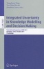 Integrated Uncertainty in Knowledge Modelling and Decision Making (Paperback, 2011) - Yongchuan Tang Photo