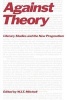 Against Theory - Literary Studies and the New Pragmatism (Paperback) - WJT Mitchell Photo