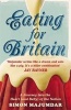 Eating for Britain (Paperback) - Simon Majumdar Photo