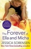 The Forever of Ella and Micha (Paperback) - Jessica Sorensen Photo