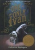 The One and Only Ivan (Paperback) - Katherine Applegate Photo