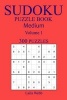 300 Medium Sudoku Puzzle Book - Volume 1 (Paperback) - Laila Webb Photo