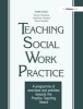 Teaching Social Work Practice - A Programme of Exercises and Activities Towards the Practice Teaching Award (Paperback, New Ed) - Catherine Sawdon Photo