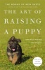 The Art of Raising a Puppy (Hardcover, Revised and Updated) - The monks of New Skete Photo