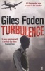 Turbulence - A Novel of the Atmosphere (Paperback) - Giles Foden Photo