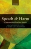 Speech and Harm - Controversies Over Free Speech (Paperback) - Ishani Maitra Photo