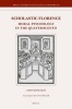 Scholastic Florence - Moral Psychology in the Quattrocento (Hardcover) - Amos Edelheit Photo