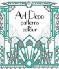 Art Deco Patterns to Colour (Paperback, New edition) - Struan Reid Photo