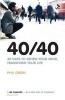 40/40 - 40 Days to Renew Your Mind, Transform Your Life (Paperback) - Phil Green Photo