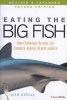 Eating the Big Fish - How Challenger Brands Can Compete Against Brand Leaders (Hardcover, 2nd Revised edition) - Adam Morgan Photo