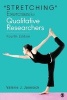 "Stretching" Exercises for Qualitative Researchers (Paperback, 4th Revised edition) - Valerie J Janesick Photo