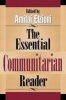 The Essential Communitarian Reader (Paperback) - Amitai Etzioni Photo