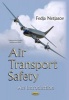 Air Transport Safety - An Introduction (Paperback) - Fedja Netjasov Photo