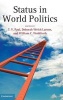 Status in World Politics (Hardcover) - T V Paul Photo