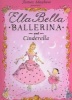 Ella Bella Ballerina and Cinderella (Paperback) - James Mayhew Photo