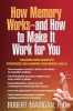 How Memory Works--and How to Make it Work for You (Paperback) - Robert Madigan Photo