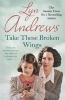 Take These Broken Wings (Paperback) - Lyn Andrews Photo