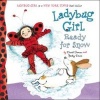 Ladybug Girl Ready for Snow (Hardcover) - Jacky Davis Photo