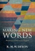 Making New Words - Morphological Derivation in English (Paperback) - R M W Dixon Photo