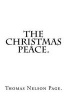 The Christmas Peace by . (Paperback) - Thomas Nelson Page Photo