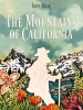 Mountains of California (Paperback) - John Muir Photo