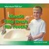 Should Billy Brush His Teeth? - Taking Care of Yourself (Paperback) - Rebecca Rissman Photo