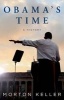 Obama's Time - A History (Hardcover) - Morton Keller Photo