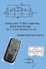 Using Your Ti-89 in Learning Electrical Circuits Part 1 - Linear Resistive Circuits (Paperback) - Rogelio Palomera Garcia Photo