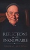 Reflections on the Unknowable (Paperback) - Thomas Keating Photo