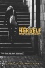 Herself When She's Missing - A Novel (Paperback) - Sarah Terez Rosenblum Photo