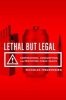 Lethal but Legal - Corporations, Consumption, and Protecting Public Health (Paperback) - Nicholas Freudenberg Photo