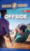 Soccer Season - Book 2: Offside (Paperback) - Jayne Bauling Photo