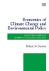 Economics of Climate Change and Environmental Policy - Selected Papers of Robert N. Stavins, 2000 - 2011 (Hardcover) - Robert N Stavins Photo