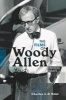 The Films of Woody Allen - Critical Essays (Paperback, annotated edition) - Charles LP Silet Photo