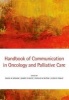 Handbook of Communication in Oncology and Palliative Care (Paperback) - David W Kissane Photo