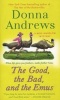 The Good, the Bad, and the Emus (Paperback) - Donna Andrews Photo