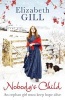 Nobody's Child - An Orphan Girl Must Keep Hope Alive (Paperback) - Elizabeth Gill Photo