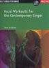  - Vocal Workouts for the Contemporary Singer (Paperback) - Anne Peckham Photo