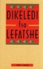 Dikeledi Tsa Lefatshe (Paperback) - CLS Thobega Photo