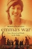 Emma's War - Love, Betrayal and Death in the Sudan (Paperback, New Ed) - Deborah Scroggins Photo