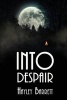 Into Despair (Paperback) - Hayley Barrett Photo