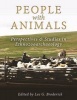 People with Animals - Perspectives and Studies in Ethnozooarchaeology (Paperback) - Lee Broderick Photo