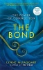 The Bond - The Power of Connection (Paperback) - Lynne McTaggart Photo