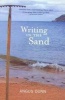 Writing in the Sand (Paperback) - Angus MacKay Dunn Photo