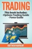 Trading - A Beginner's Guide to Options Trading - A Beginner's Guide to Forex (Paperback) - Matthew Maybury Photo