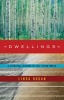 Dwellings - A Spiritual History of the Living World (Paperback) - Linda Hogan Photo